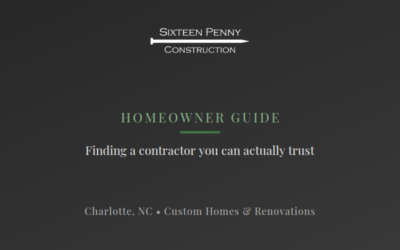 How to Find a General Contractor You Can Trust | Charlotte NC